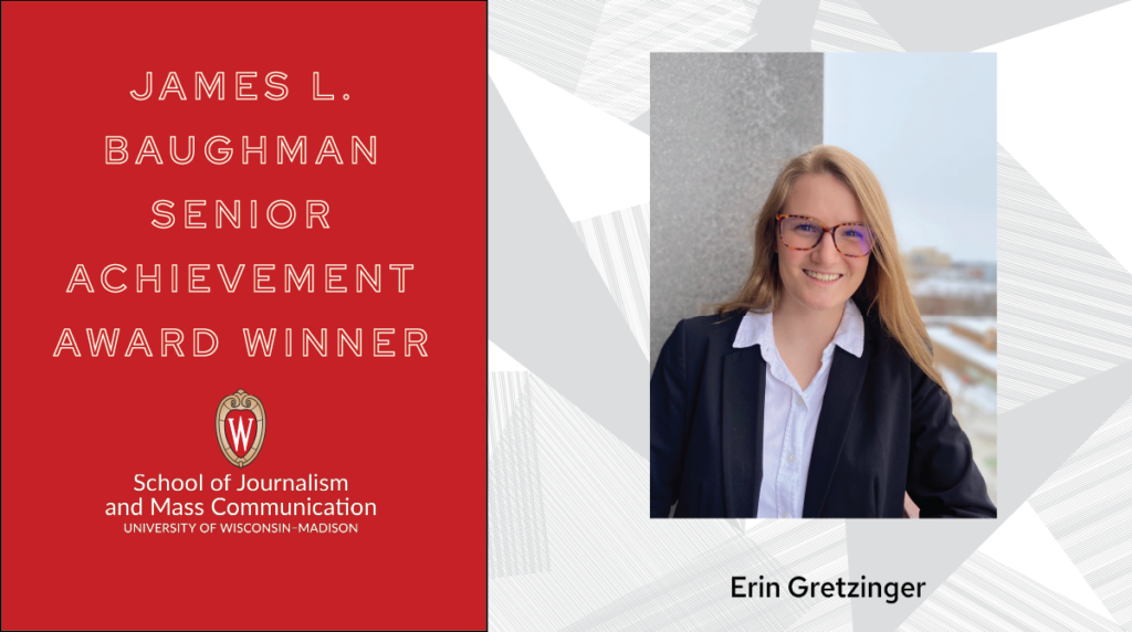 James L. Baughman Senior Achievement Award Winner graphic with Erin Gretzinger