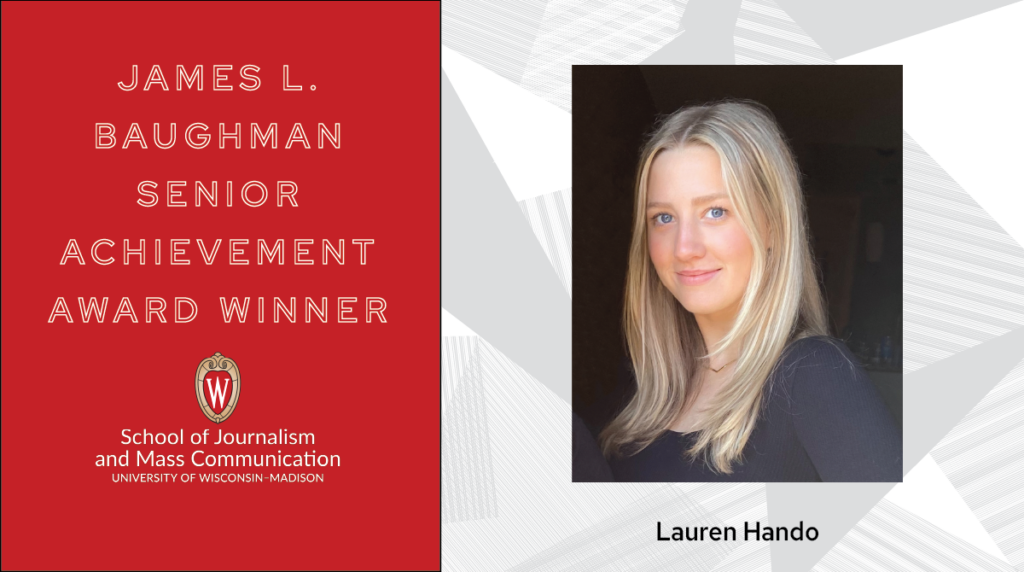 James L. Baughman Senior Achievement Award Winner graphic with Lauren Hando